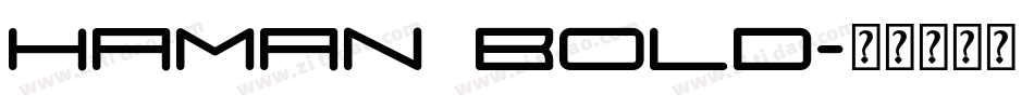 Haman Bold字体转换